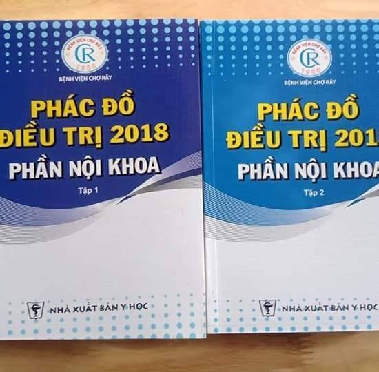 PHÁC ĐỒ ĐIỀU TRỊ NỘI KHOA 2018 ( tác giả bệnh viện chợ rẫy TP.HCM