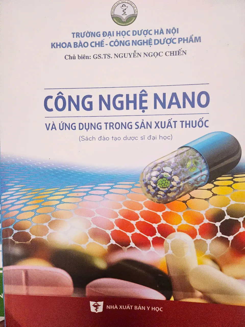 'CÔNG NGHỆ NANO VÀ ỨNG DỤNG TRONG SẢN XUẤT THUỐC'