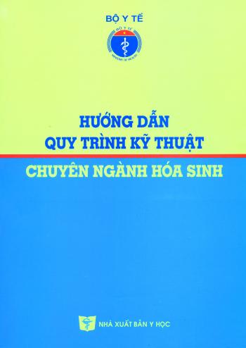 hướng dẫn quy trình xét nghiệm hóa sinh