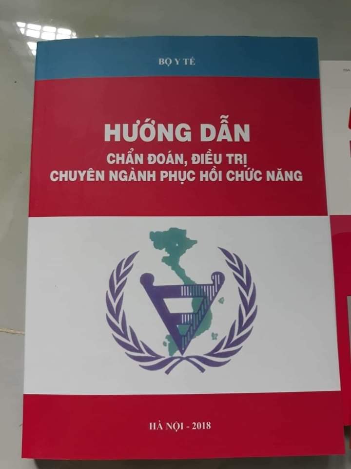 HƯỚNG DẪN CHẨN ĐOÁN VÀ ĐIỀU TRỊ  BỆNH PHỤC HỒI CHỨC NẰNG