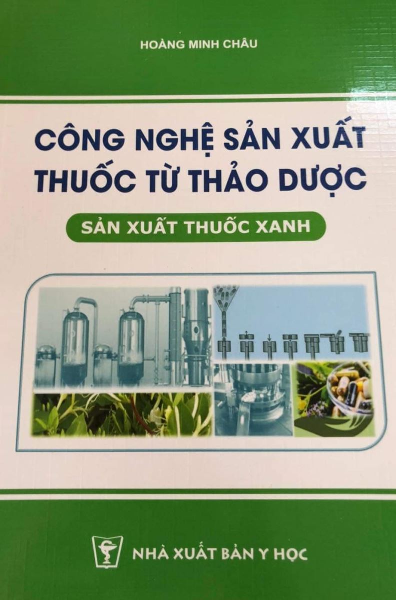 tài liệu sách CÔNG NGHỆ SẢN XUẤT THUỐC TỪ THẢO DƯỢC