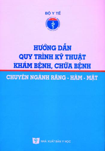 hướng dẫn quy trình khám và chữa bệnh răng hàm mặt